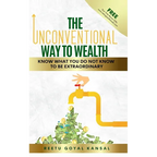 The Unconventional Way to Wealth