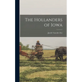 The Hollanders of Iowa