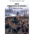 The Special Campaign Series: 1862 FREDERICKSBURG: A Study In War