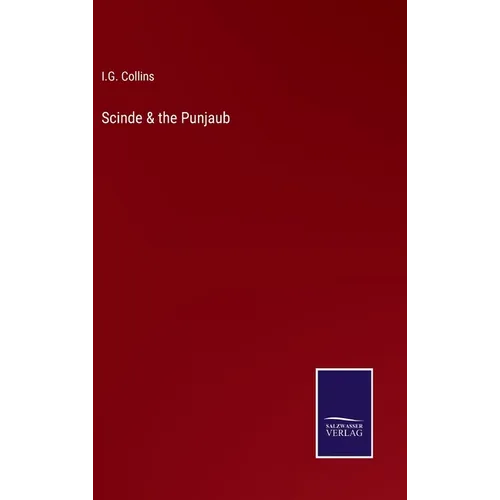 Scinde & the Punjaub