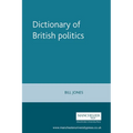 Dictionary of British Politics