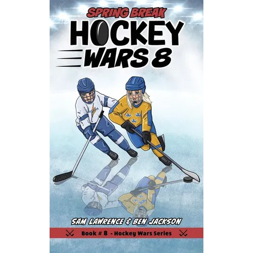 Hockey Wars 8: Spring Break
