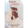 Opening the Matrix: A Journey Beyond the Veil