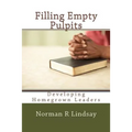 Filling Empty Pulpits: Developing Homegrown Leaders