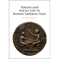 Tokens and Social Life in Roman Imperial Italy