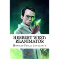 Herbert West: Reanimator
