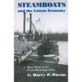 Steamboats and the Cotton Economy