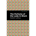The Perfume of the Lady in Black