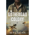 The Gothengau Colony