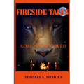 Fireside Tales: Roar of the Lioness