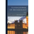 Ulster Journal Of Archaeology; Volume 8