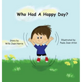 Who Had A Happy Day?