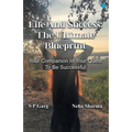 Life and success: The Ultimate Blueprint