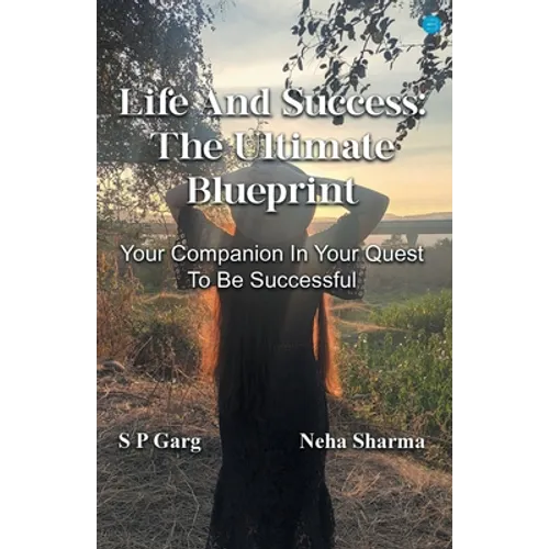 Life and success: The Ultimate Blueprint