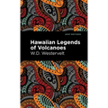 Hawaiian Legends of Volcanoes