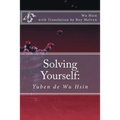 Solving Yourself: Yuben de Wu Hsin