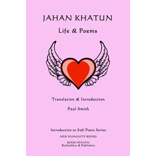 Jahan Khatun: Life & Poems