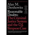 Reasonable Doubts: The Criminal Justice System and the O.J. Simpson Case