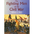 The Fighting Men of the Civil War