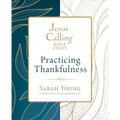 Jesus Calling: Practicing Thankfulness