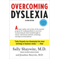 Overcoming Dyslexia: Second Edition, Completely Revised and Updated
