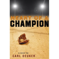 Heart of a Champion