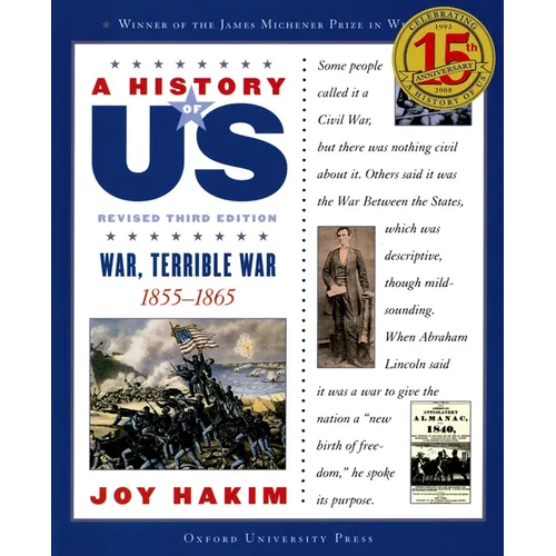 A History of Us: War, Terrible War: 1855-1865a History of Us Book Six