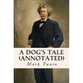 A Dog's Tale (annotated)
