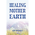 Healing Mother Earth
