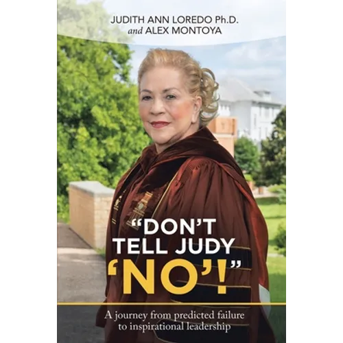 "Don't Tell Judy 'No'!"