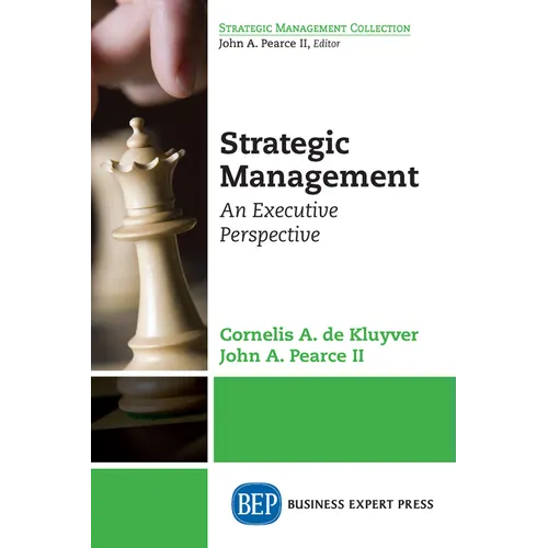 Strategic Management: An Executive Perspective