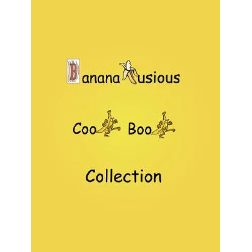 Bananalusious Cookbook Collection
