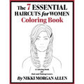 The 7 ESSENTIAL HAIRCUTS for WOMEN COLORING BOOK