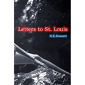 Letters to St. Louis