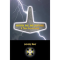 Hammer, Oak, and Lightning: A Thor Devotional