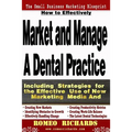 How to Effectively Market and Manage a Dental Practice