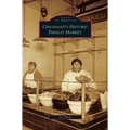 Cincinnati's Historic Findlay Market