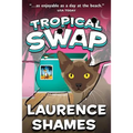 Tropical Swap