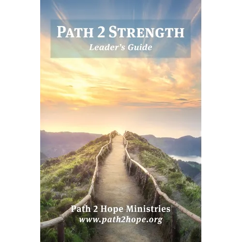 Path 2 Strength: Leader's Guide