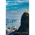 Does God Love Everyone?