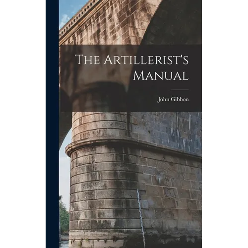 The Artillerist's Manual