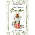 The Tailor of Gloucester