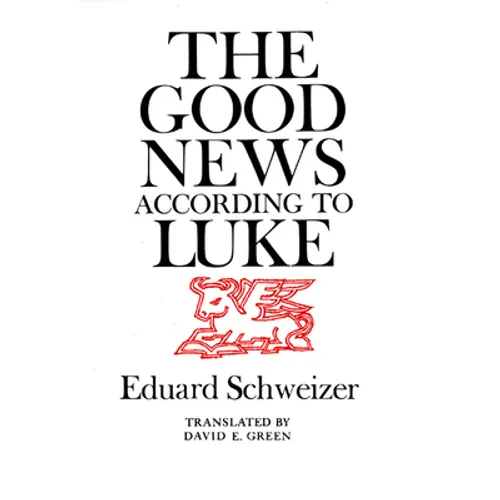 The Good News According to Luke