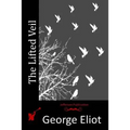 The Lifted Veil