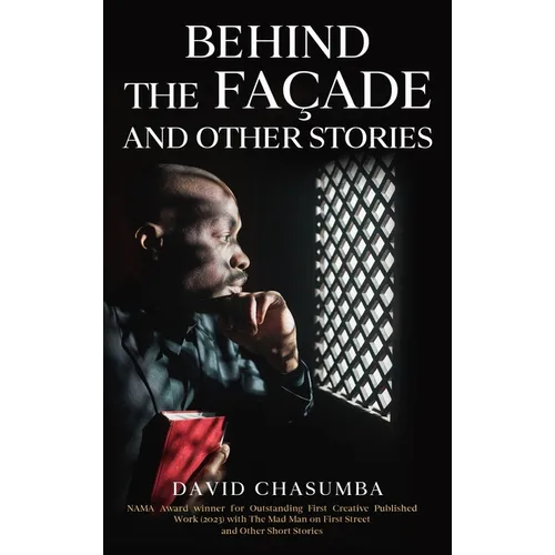 Behind the Façade and Other Stories