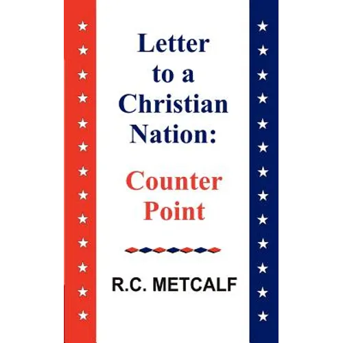 Letter to a Christian Nation: Counter Point