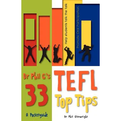 Dr Phil G's 33 Top TEFL Tips