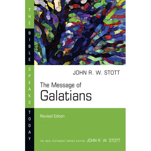The Message of Galatians