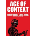 Age of Context: Mobile, Sensors, Data and the Future of Privacy