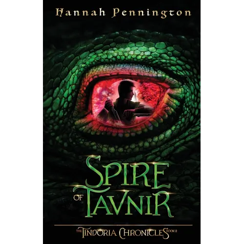 Spire of Tavnir: a young adult epic portal fantasy adventure trilogy with siblings, prophecies, and dragons